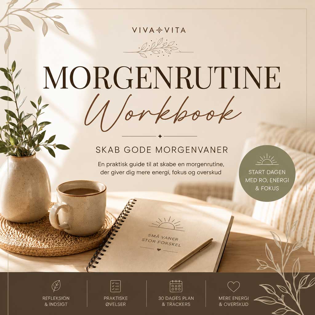Morgenrutine Workbook PDF fra VivaVita – digital workbook til gode morgenvaner, mere energi, fokus og overskud