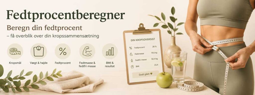 Fedtprocentberegner – beregn din fedtprocent